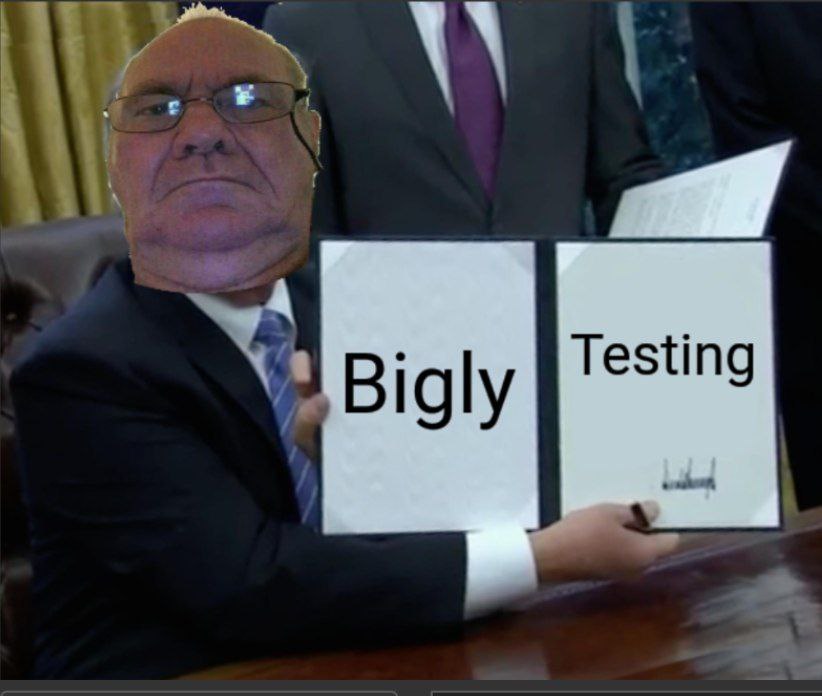test bigly