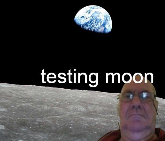 testing moon